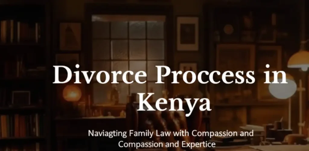 Divorce process in Kenya